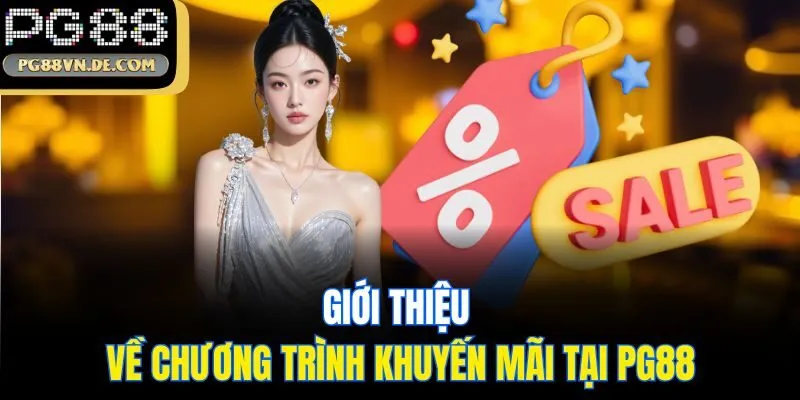 Thông Tin Khuyến Mãi Hoàn Trả 2.5% Mỗi Ngày Hot Tại PG88 5 Giới thiệu về chương trình khuyến mãi tại PG88